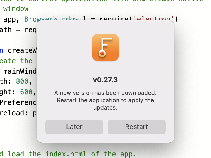 Dialog for Electron Fiddle's auto-update. The user is prompted to update to v0.27.3. 'A new version has been downloaded. Restart the application to apply the updates.' There are two buttons underneath: 'Later' and 'Restart'. 